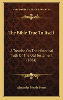 Bible True To Itself