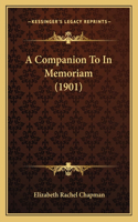 Companion To In Memoriam (1901)