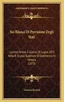 Sui Bilanci Di Previsione Degli Stati