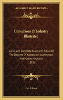 United Sons Of Industry Illustrated