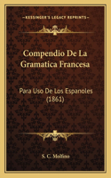 Compendio De La Gramatica Francesa