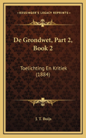 de Grondwet, Part 2, Book 2