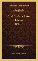 Graf Balduin I Von Edessa (1901)