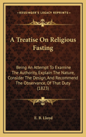 A Treatise On Religious Fasting