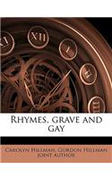 Rhymes, Grave and Gay