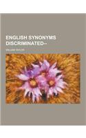 English Synonyms Discriminated--