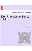 Der Rheinische Bund, 1254.