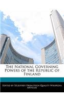 The National Governing Powers of the Republic of Finland