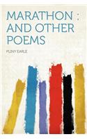Marathon: And Other Poems