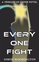 Every One Fight
