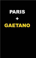 Paris + Gaetano