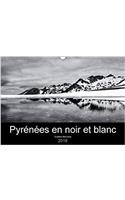 Pyrenees En Noir Et Blanc 2018