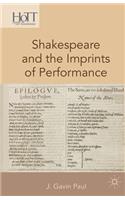 Shakespeare and the Imprints of Performance