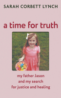 A Time for Truth