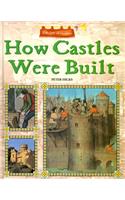 How Castles Were Built