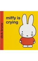 Miffy Is Crying