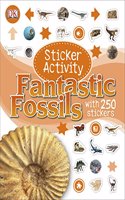 Sticker Activity Fantastic Fossils: (Sticker Activity)