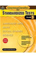 Prepare & Practice for Standardized Tests Grade 3: (Prepare & Practice for Standardized Tests)