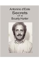 Secrets of a Bounty Hunter