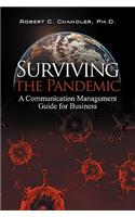 Surviving the Pandemic