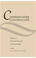 Communicating Colonialism