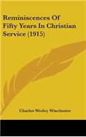 Reminiscences of Fifty Years in Christian Service (1915)
