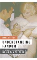 Understanding Fandom