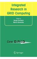 Integrated Research in Grid Computing: Coregrid Integration Workshop 2005 (Selected Papers) November 28-30, Pisa, Italy
