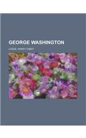 George Washington Volume II