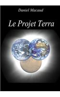 Le Projet Terra Edition Limitée