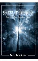 Secret of Omordion: Book One of the Omordion Trilogy