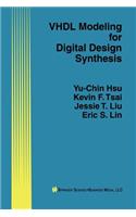 VHDL Modeling for Digital Design Synthesis