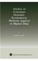 Studies in Consumer Demand — Econometric Methods Applied to Market Data