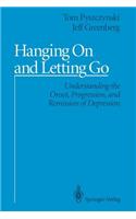 Hanging on and Letting Go