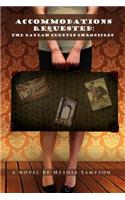 Accommodations Requested: The Laylah Quentin Chronicles(English)