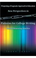 New Perspectives in Patterns for College Writing Toward Renewing America