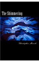 The Shimmering