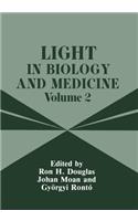 Light in Biology and Medicine