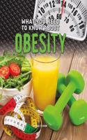 What You Need to Know about Obesity