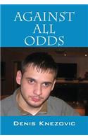 Against All Odds: (English)