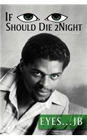 If I Should Die Tonight