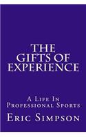 Gifts of Experience