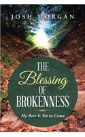 Blessing of Brokenness