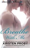 Breathe with Me