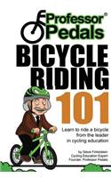 Professor Pedals Bicycle Riding 101