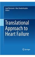 Translational Approach to Heart Failure
