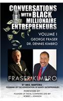 Conversations With Black Millionaire Entrepreneurs