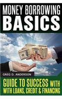 Money Borrowing Basics