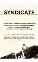 Syndicate, Volume 1, Issue 2: A New Forum for Theology