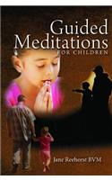 Guided Meditations for Children